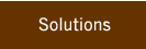 Solutions